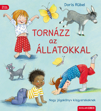 Tornázz az állatokkal - Doris Rübel