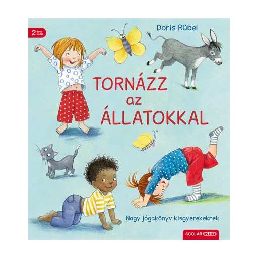 Tornázz az állatokkal - Doris Rübel