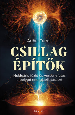 Csillagépítők - Arthur Turrell 