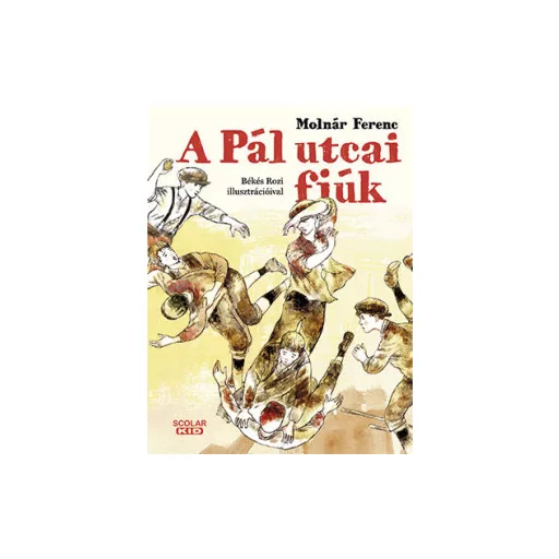 A Pál utcai fiúk - Molnár Ferenc