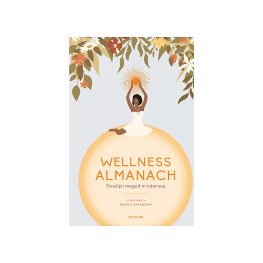 Wellness Almanach - Raluca Spatacean