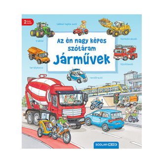   Az én nagy képes szótáram - Járművek - Susanne Gernhauser