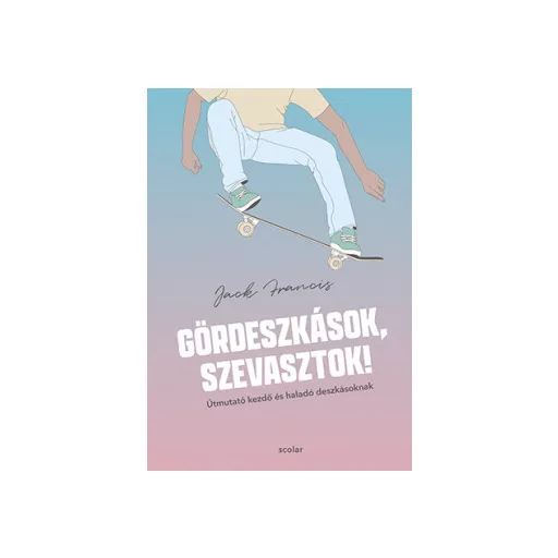 Gördeszkások, szevasztok! - Jack Francis