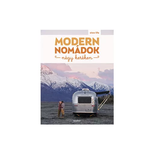 Modern nomádok négy keréken - Sebastian Antonio Santabarbara