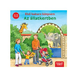 Első kukucs-könyvem: Az állatkertben - Carla Hafner