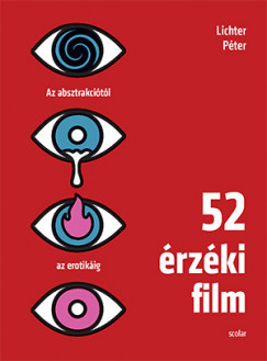 52 érzéki film - Lichter Péter