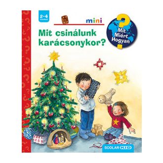   Mit? Miért? Hogyan? Mini 59. - Mit csinálunk karácsonykor? - Andrea Erne