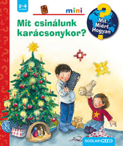 Mit? Miért? Hogyan? Mini 59. - Mit csinálunk karácsonykor? - Andrea Erne
