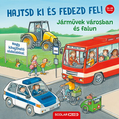 Hajtsd ki és fedezd fel! - Járművek városban és falun - Ralf Butschkow