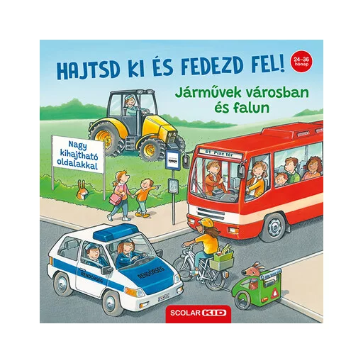 Hajtsd ki és fedezd fel! - Járművek városban és falun - Ralf Butschkow