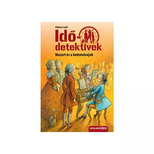Idődetektívek 17. - Mozart és a kottatolvajok - puhatáblás - Fabian Lenk