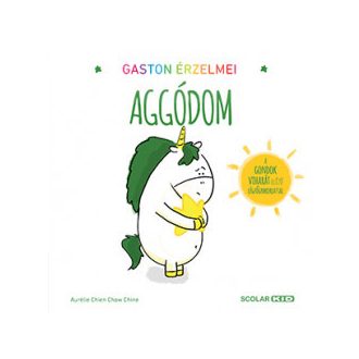 Gaston érzelmei - Aggódom - Aurélie Chien Chow Chine