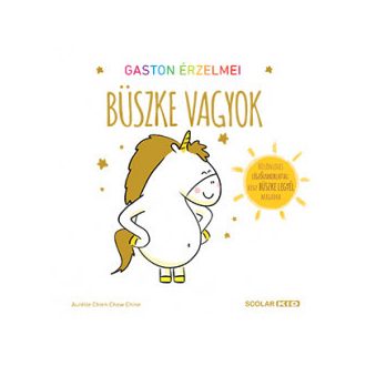   Gaston érzelmei - Büszke vagyok - Aurélie Chien Chow Chine