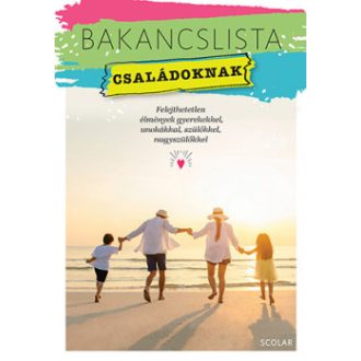 Bakancslista - Családoknak - Érsek-Obádovics Mercédesz