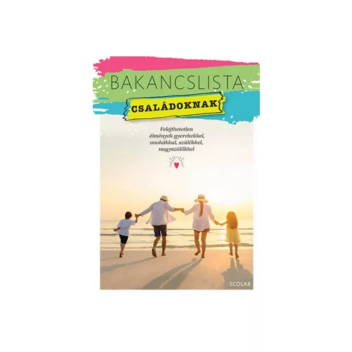 Bakancslista - Családoknak - Érsek-Obádovics Mercédesz
