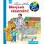 Mit? Miért? Hogyan? Mini 61. - Menjünk vásárolni! - Patricia Mennen