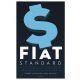 Fiat Standard - Saifedean Ammous