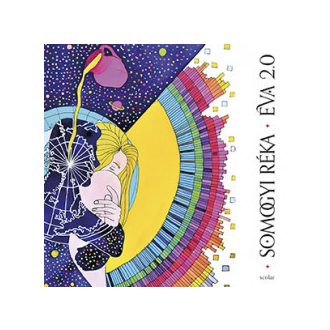 Éva 2.0 - Somogyi Réka