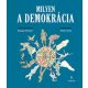 Milyen a demokrácia - Equipo Plantel