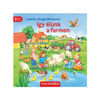   Kedvenc böngészőkönyvem - Így élünk a farmon - Sandra Grimm