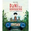 Dani és a bodobácsok - Borda Réka