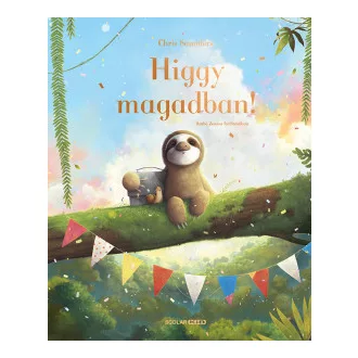 Higgy magadban! - Chris Saunders
