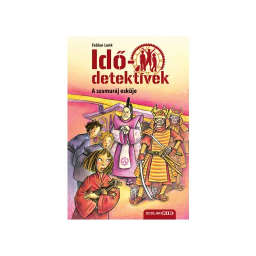 A szamuráj esküje - puhatáblás - Idődetektívek 14. - Fabian Lenk