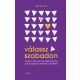 Válassz szabadon - Rév Szilvia