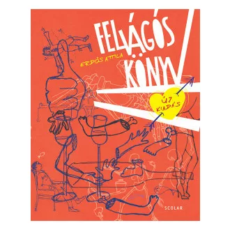 Felvágós könyv (3. kiadás) - Erdős Attila