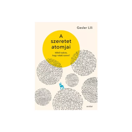 A szeretet atomjai - Gesler Lili