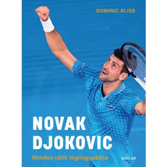 Novak Djokovic - Dominic Bliss