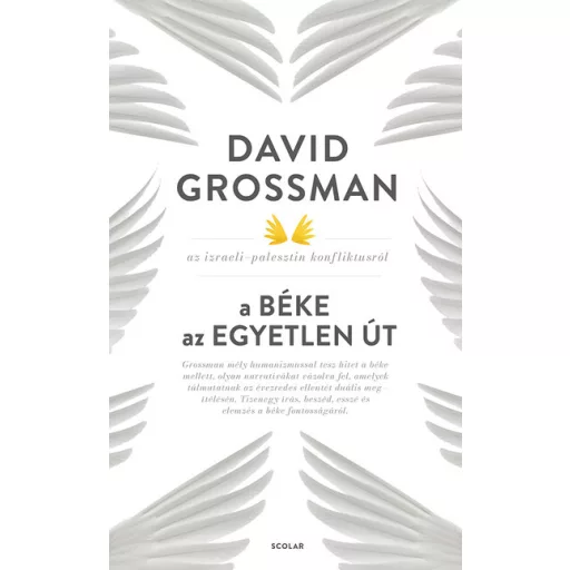 A béke az egyetlen út - David Grossman
