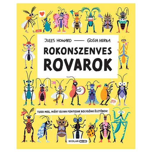 Rokonszenves rovarok - Jules Howard
