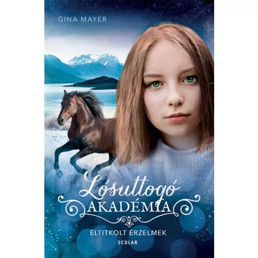 Lósuttogó Akadémia 11. - Eltitkolt érzelmek - Gina Mayer