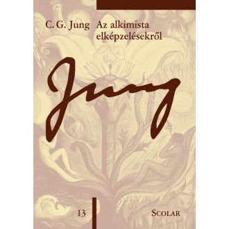   Az alkimista elképzelésekről (2. kiadás) - Carl Gustav Jung