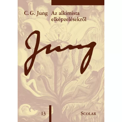 Az alkimista elképzelésekről (2. kiadás) - Carl Gustav Jung