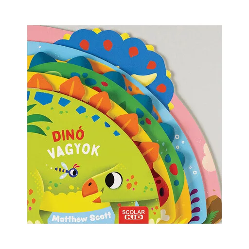 Dinó vagyok - Matthew Scott