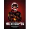 Max Verstappen - A megállíthatatlan erő - Ewan McKenzie