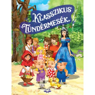 Klasszikus tündérmesék (Válogatás)