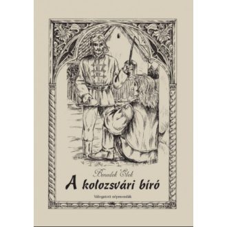 A kolozsvári bíró - Benedek Elek