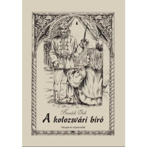 A kolozsvári bíró - Benedek Elek
