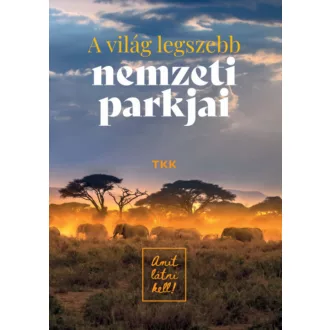 A világ legszebb nemzeti parkjai - Vida Péter