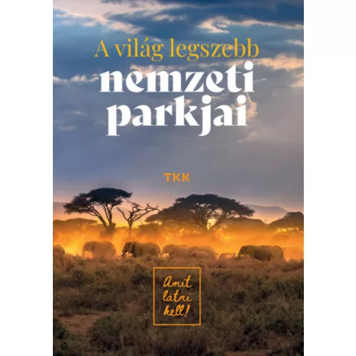 A világ legszebb nemzeti parkjai - Vida Péter