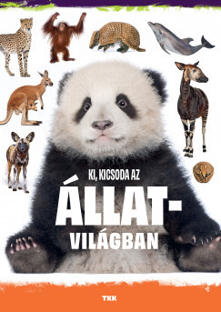 Ki kicsoda az állatvilágban? (György Magdolna)