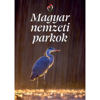 Magyar nemzeti parkok (új kiadás)