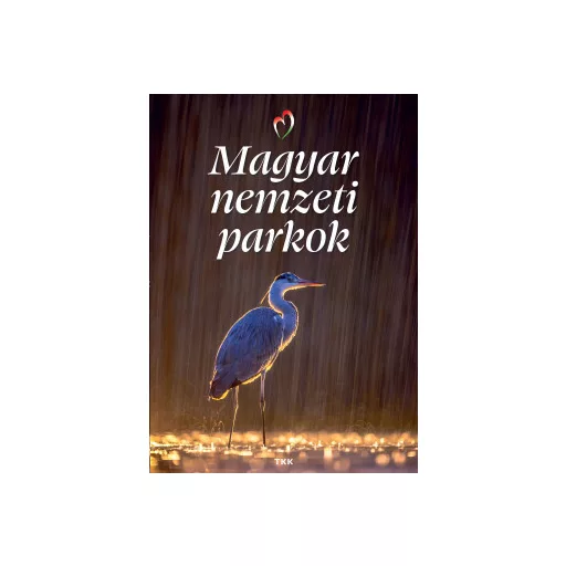Magyar nemzeti parkok (új kiadás)