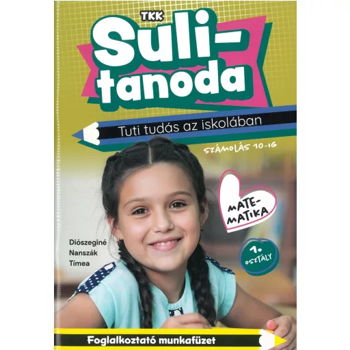 Sulitanoda matematika számolás 10-ig - Diószeginé Nanszák Tímea