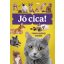 Jó cica! - 15 kedvenc macskafajta bemutatása - György Magdolna