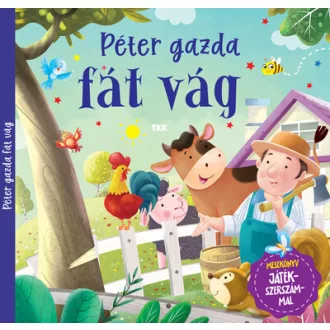 Péter gazda fát vág