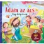 Ádám az ács - Egy dolgos nap